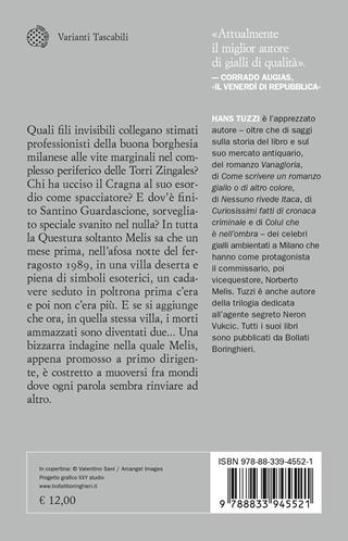 Polvere d'agosto. Le indagini di Norberto Melis - Hans Tuzzi - Libro Bollati Boringhieri 2026, Varianti tascabili | Libraccio.it