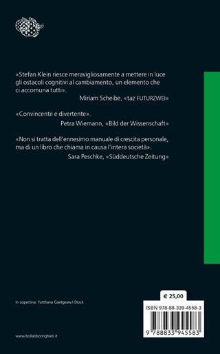 Ripartire. Perché ci pesa cambiare e come possiamo farlo - Stefan Klein - Libro Bollati Boringhieri 2026, Saggi | Libraccio.it