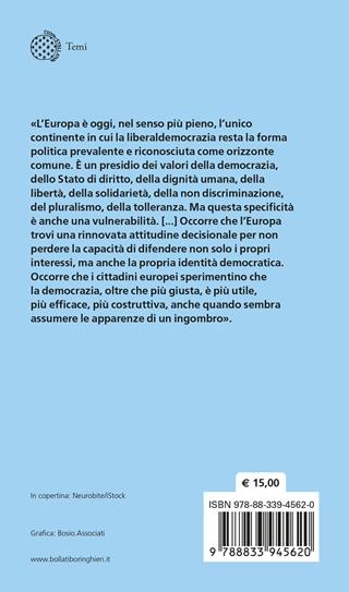 La democrazia non esiste in natura. Lezioni di storia politica in difesa dei valori comuni - Luciano Violante, Marta Cartabia - Libro Bollati Boringhieri 2026, Temi | Libraccio.it
