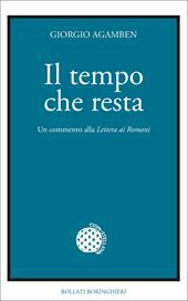 Il tempo che resta. Un commento alla «Lettera ai Romani»
