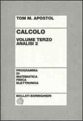 Calcolo. Vol. 3: Analisi 2.