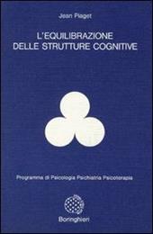 L' equilibrazione delle strutture cognitive