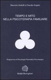 Tempo e mito nella psicologia familiare