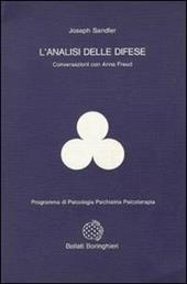L' analisi delle difese: conversazioni con Anna Freud
