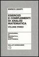 Esercizi e complementi di analisi matematica. Vol. 2 - Enrico Giusti - Libro Bollati Boringhieri 1992, Programma di mat. fisica elettronica | Libraccio.it