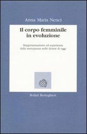 Il corpo femminile in evoluzione. Rappresentazione ed esperienza della menopausa nella donna d'oggi