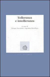 Tolleranza e intolleranza - Giorgio Sacerdoti, Agostino Racalbuto - Libro Bollati Boringhieri 1995, Lezioni e seminari | Libraccio.it