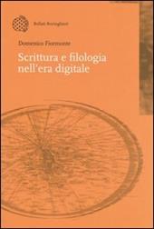 Scrittura e filologia nell'era digitale