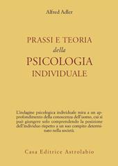 Prassi e teoria della psicologia individuale