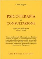 Psicoterapia di consultazione. Nuove idee nella pratica clinica e sociale