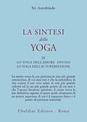 La sintesi dello yoga. Vol. 3