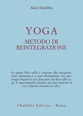 Yoga, metodo di reintegrazione