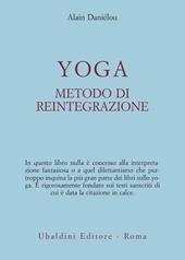 Yoga, metodo di reintegrazione