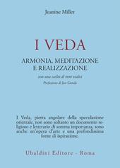 I veda. Armonia, meditazione e realizzazione