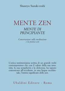 Image of Mente zen, mente di principiante. Conversazioni sulla meditazione...