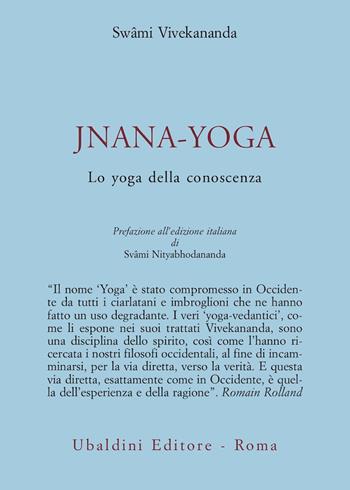 Jnana-yoga - Swami Vivekânanda - Libro Astrolabio Ubaldini 1978, Civiltà dell'Oriente | Libraccio.it