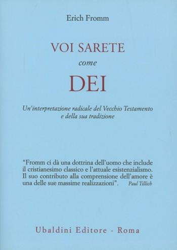 Voi sarete come dèi - Erich Fromm - Libro Astrolabio Ubaldini 1978, Ulisse | Libraccio.it