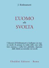 L' uomo alla svolta