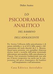Lo psicodramma analitico del bambino e dell'adolescente