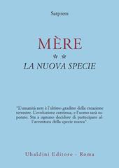 Mère. Vol. 2: La nuova specie.