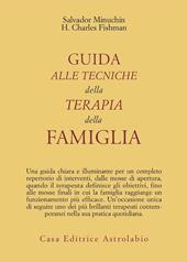 Guida alle tecniche della terapia della famiglia