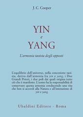 Yin e Yang. L'armonia taoista degli opposti