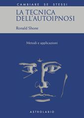 La tecnica dell'autoipnosi