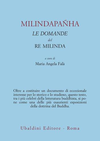 Milindapanha. Le domande del re Milinda  - Libro Astrolabio Ubaldini 1983, Civiltà dell'Oriente | Libraccio.it
