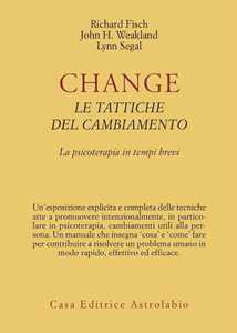 Image of Change: le tattiche del cambiamento. La psicoterapia in tempi brevi