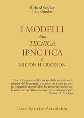 I modelli della tecnica ipnotica di Milton H. Erickson