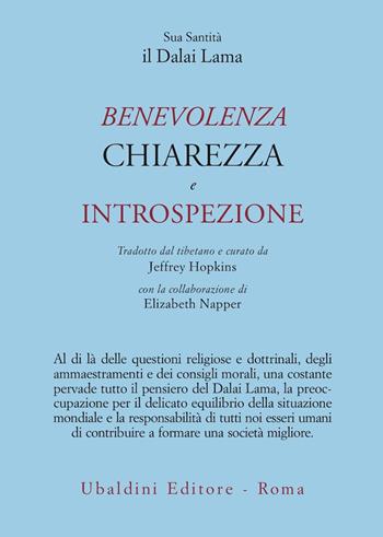 Benevolenza, chiarezza e introspezione - Gyatso Tenzin (Dalai Lama) - Libro Astrolabio Ubaldini 1986, Civiltà dell'Oriente | Libraccio.it