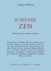 Scrivere zen. Manuale di scrittura creativa