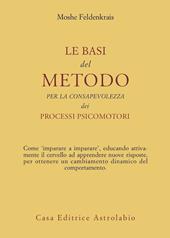 Le basi del metodo per la consapevolezza dei processi psicomotori