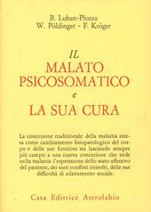 Il malato psicosomatico e la sua cura