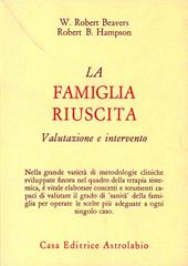 La famiglia riuscita. Valutazione e intervento