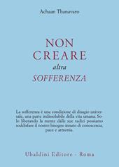 Non creare altra sofferenza