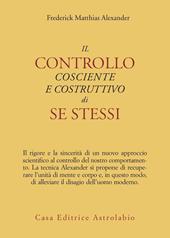 Il controllo cosciente e costruttivo di se stessi