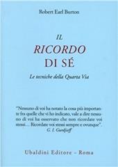 Il ricordo di sé. Le tecniche della quarta via