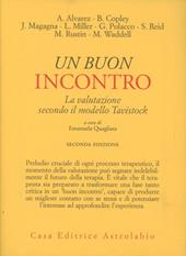 Un buon incontro. La valutazione secondo il modello Tavistock
