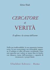 Cercatore di verità. Il sufismo e la scienza dell'uomo