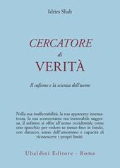 Cercatore di verità. Il sufismo e la scienza dell'uomo