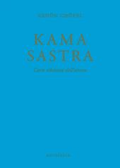 Kama sastra. L'arte tibetana dell'amore