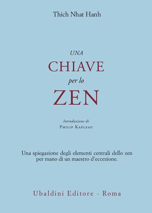 Una chiave per lo zen - Thich Nhat Hanh - Libro Astrolabio