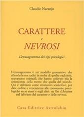 Carattere e nevrosi. L'enneagramma dei tipi psicologici