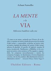 La mente e la via. Riflessioni buddhiste sulla vita