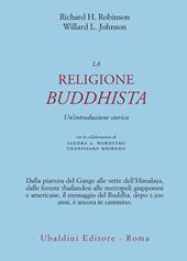 La religione buddhista. Un'introduzione storica