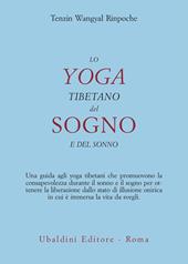 Lo yoga tibetano del sogno e del sonno