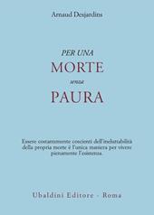 Per una morte senza paura