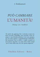 Può cambiare l'umanità? Dialogo con i buddhisti