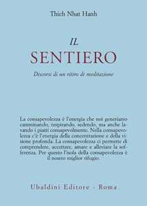 Image of Il sentiero. Discorsi di un ritiro di meditazione